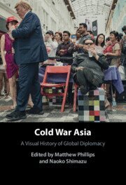 Matthew Phillips, Naoko Shimazu - Cold War Asia, Inbunden