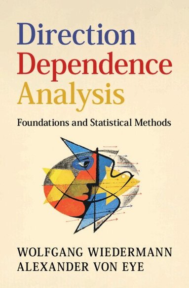 Wolfgang Wiedermann, Alexander von Eye - Direction Dependence Analysis, Inbunden