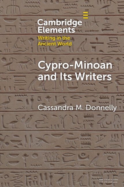 Cypro-Minoan and Its Writers 1