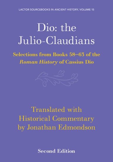 Jonathan Edmondson - Dio: the Julio-Claudians, Häftad