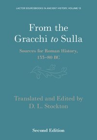 bokomslag From the Gracchi to Sulla
