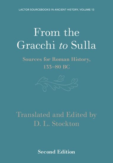 D. L. Stockton - From the Gracchi to Sulla, Häftad