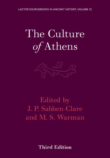 bokomslag The Culture of Athens: Volume 3