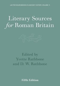 bokomslag Literary Sources for Roman Britain