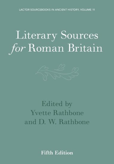 bokomslag Literary Sources for Roman Britain