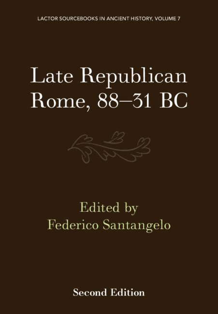 Late Republican Rome, 88-31 BC 1
