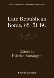 Late Republican Rome, 88-31 BC 1