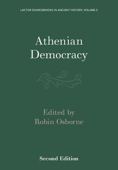 Robin Osborne - Athenian Democracy, Häftad