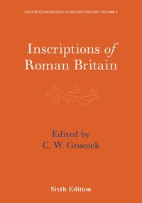 bokomslag Inscriptions of Roman Britain