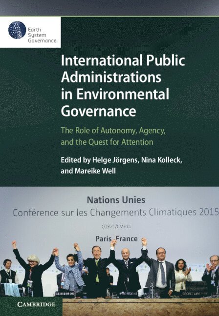 International Public Administrations in Environmental Governance 1