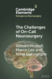 The Challenges of On-Call Neurosurgery 1