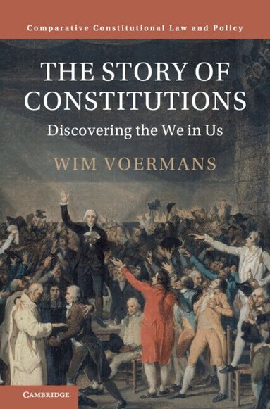 Wim Voermans - The Story of Constitutions, Inbunden