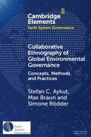 bokomslag Collaborative Ethnography of Global Environmental Governance