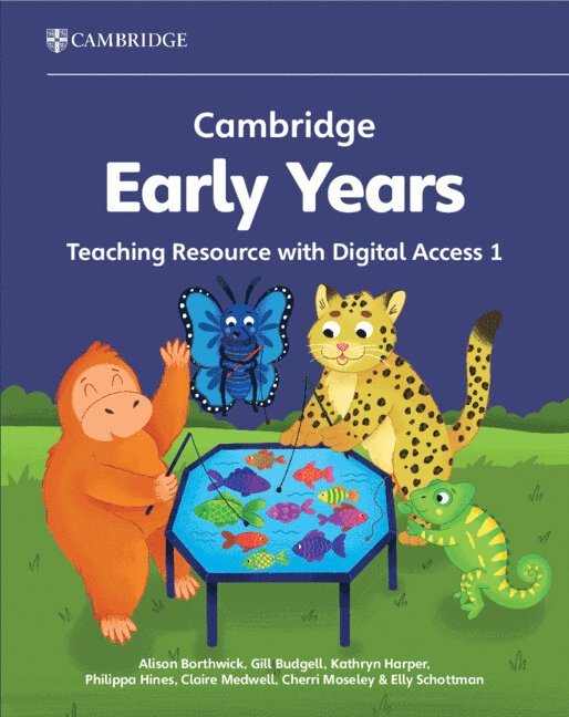 Cambridge Early Years Teaching Resource with Digital Access 1 1