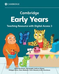 bokomslag Cambridge Early Years Teaching Resource with Digital Access 3