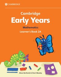 bokomslag Cambridge Early Years Mathematics Learner's Book 2A