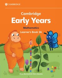 bokomslag Cambridge Early Years Mathematics Learner's Book 3A