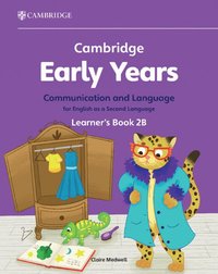 bokomslag Cambridge Early Years Communication and Language for English as a Second Language Learner's Book 2B