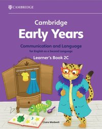 bokomslag Cambridge Early Years Communication and Language for English as a Second Language Learner's Book 2C