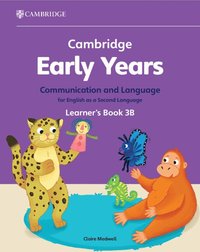 bokomslag Cambridge Early Years Communication and Language for English as a Second Language Learner's Book 3B