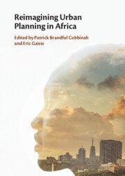 bokomslag Reimagining Urban Planning in Africa