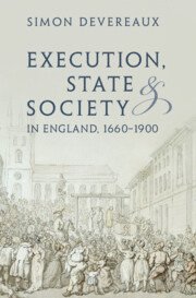 bokomslag Execution, State and Society in England, 1660-1900