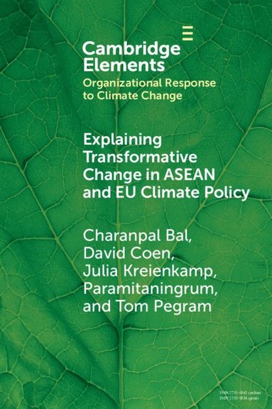 bokomslag Explaining Transformative Change in ASEAN and EU Climate Policy