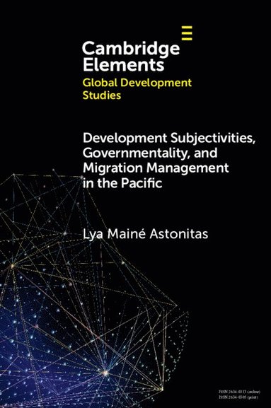 bokomslag Development Subjectivities, Governmentality, and Migration Management in the Pacific