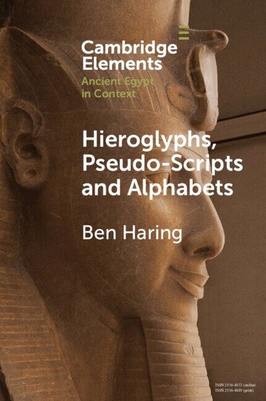 Ben Haring - Hieroglyphs, Pseudo-Scripts and Alphabets, Häftad