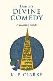 K. P. Clarke, K P Clarke - Dante's Divine Comedy, Inbunden