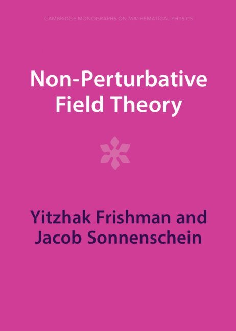 Non-Perturbative Field Theory 1