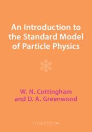 W. N. Cottingham, D. A. Greenwood, W. N. (University of Bristol) Cottingham, D. A. (University of Bristol) Greenwood, W N Cottingham, D A Greenwood - Introduction to the Standard Model of Particle Physics, Häftad