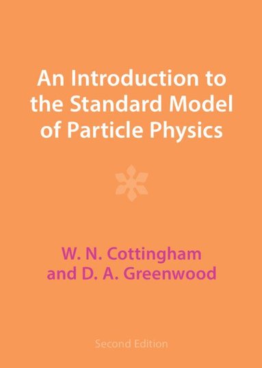 bokomslag An Introduction to the Standard Model of Particle Physics