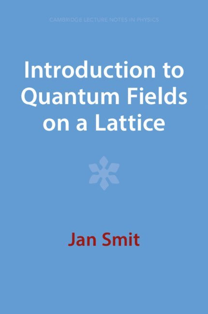 Introduction to Quantum Fields on a Lattice 1