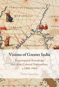 bokomslag Visions of Greater India