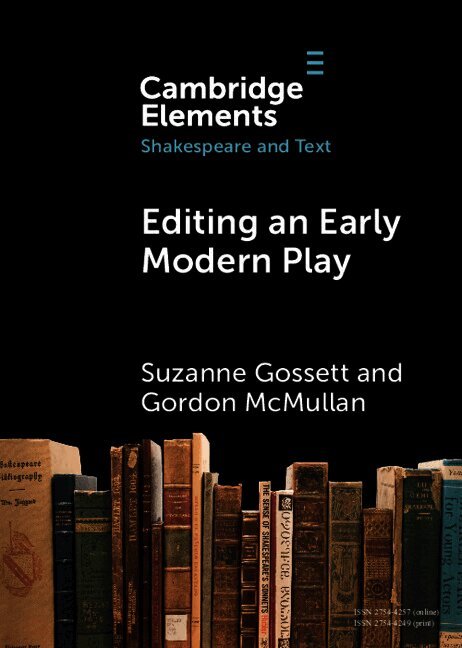 Editing an Early Modern Play
