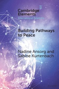 bokomslag Building Pathways to Peace