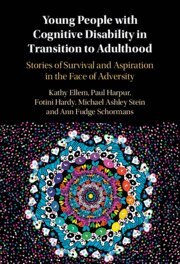 Kathy Ellem, Paul Harpur, Fotina Hardy, Michael Ashley Stein, Ann Fudge Schormans - Young People with Cognitive Disability in Transition to Adulthood, Inbunden