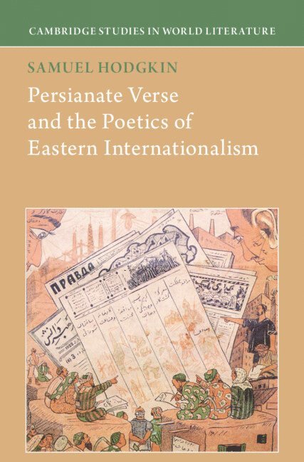 Persianate Verse and the Poetics of Eastern Internationalism 1