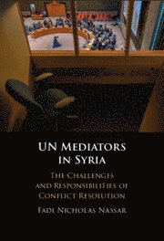 bokomslag UN Mediators in Syria