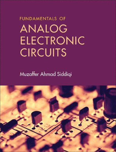 bokomslag Fundamentals of Analog Electronic Circuits