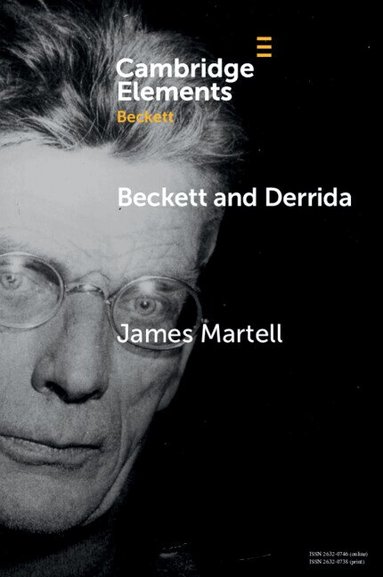 James Martell - Beckett and Derrida, Häftad
