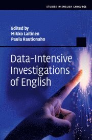 Data-Intensive Investigations of English
