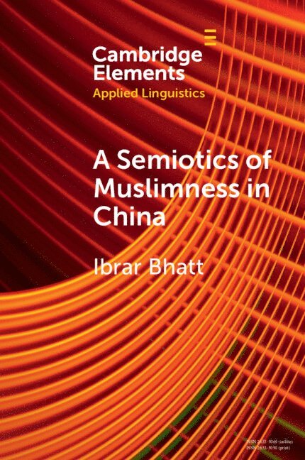 A Semiotics of Muslimness in China 1