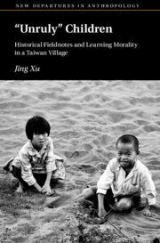 Jing Xu - ‘Unruly’ Children, Inbunden