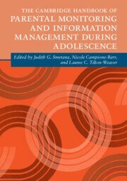 Judith G. Smetana, Nicole Campione-Barr, Lauree C. Tilton-Weaver - Cambridge Handbook of Parental Monitoring and Information Management during Adolescence, Häftad
