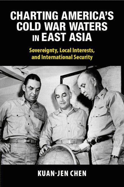 Charting America's Cold War Waters in East Asia