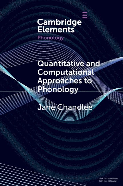 Quantitative and Computational Approaches to Phonology 1