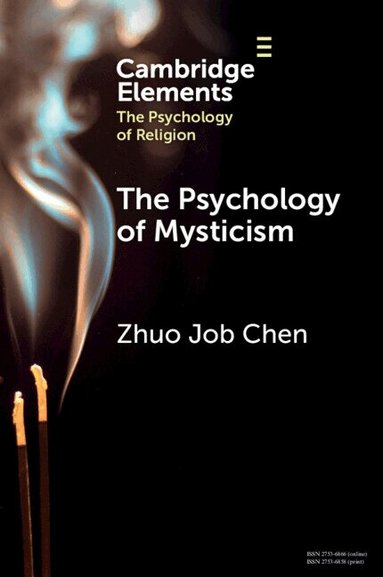 Zhuo Job Chen - The Psychology of Mysticism, Häftad