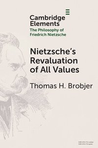 bokomslag Nietzsche's Revaluation of All Values